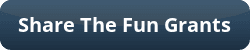share the fun grants link